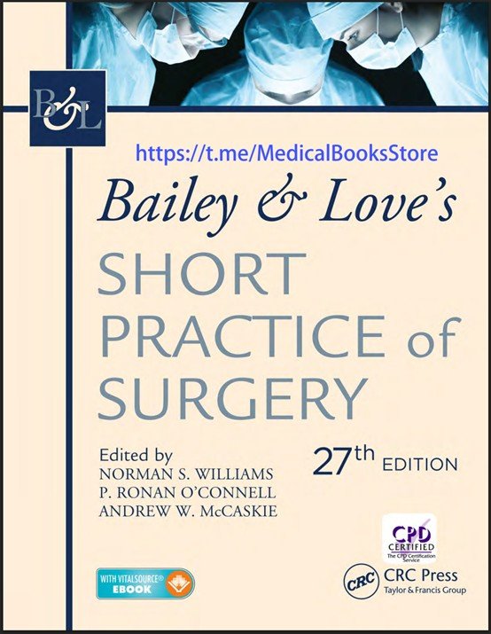 Bailey & Love’s short practice of surgery
